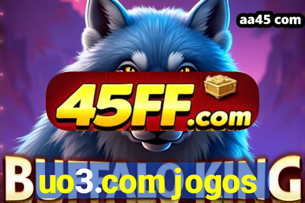 uo3.com jogos